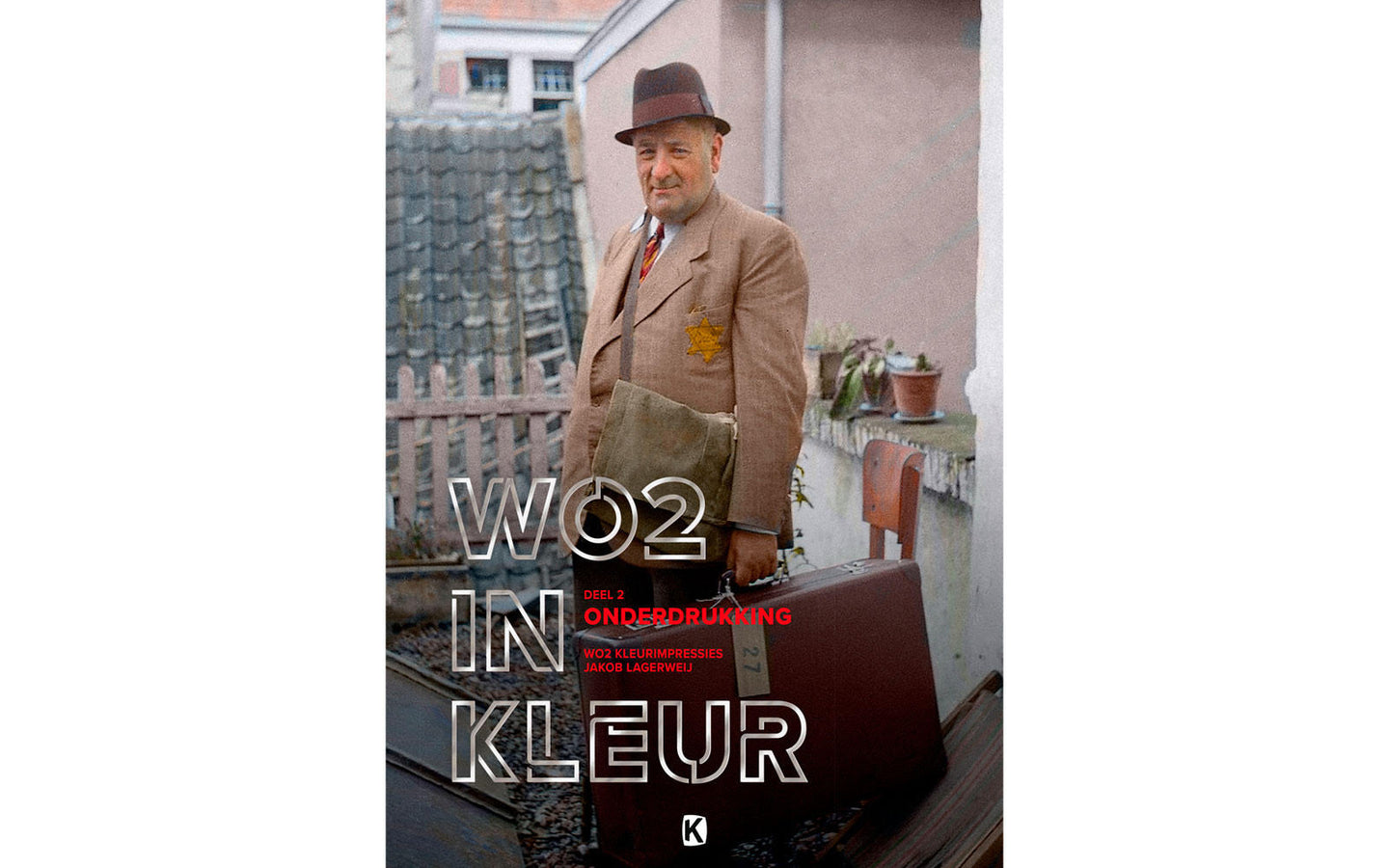 WO2 in Kleur 2: Onderdrukking - afbeelding 1